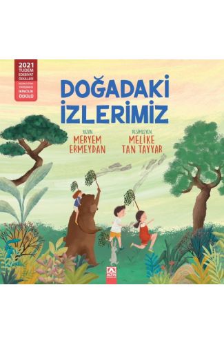 Doğadaki İzlerimiz