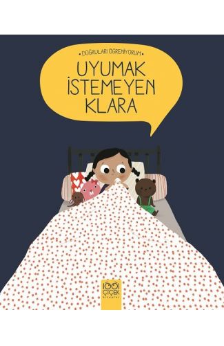 Doğruları Öğreniyorum - Uyumak İstemeyen Klara