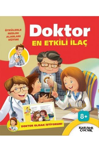 Doktor En Etkili İlaç - Doktor Olmak İstiyorum