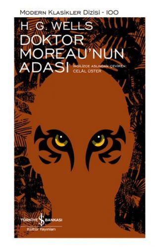 Doktor Moreau’nun Adası - Modern Klasikler Dizisi (Ciltli)
