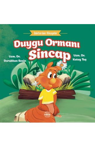 Doktordan Hikâyeler Duygu Ormanı Sincap