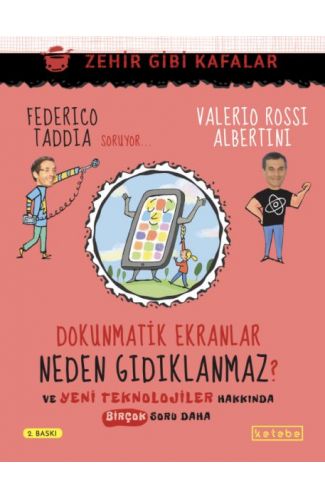 Dokunmatik Ekranlar Neden Gıdıklanmaz?