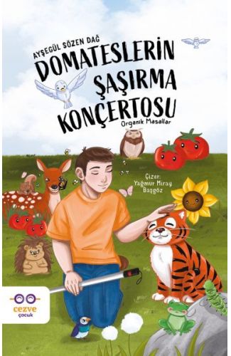 Domateslerin Şaşırma Konçertosu – Organik Masallar