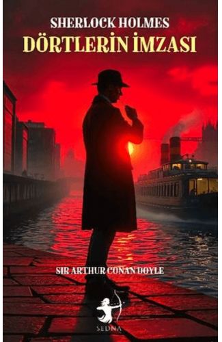 Dörtlerin İmzası - Sherlock Holmes