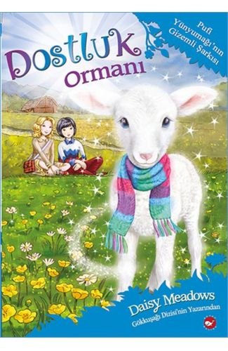 Dostluk Ormanı 12 Pufi Yünyumağı'nın Gizemli Şarkısı
