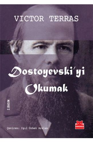 Dostoyevski'yi Okumak