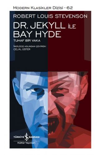 Dr. Jekyll ile Bay Hyde - Modern Klasikler Dizisi (Ciltli)