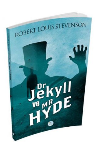 Dr. Jekyll ve Mr. Hyde’ın Tuhaf Hikayesi