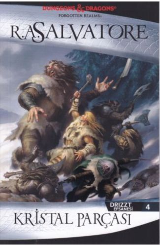 Drizzt Efsanesi 4 - Kristal Parçası