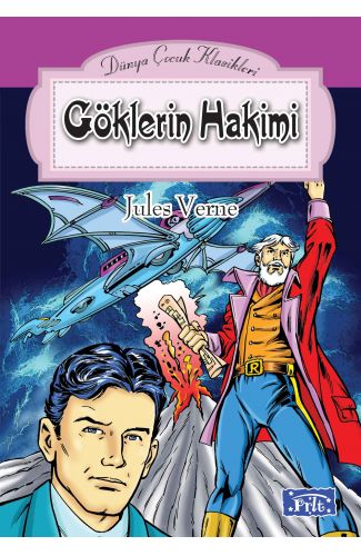 Dünya Çocuk Klasikler Dizisi Göklerin Hakimi