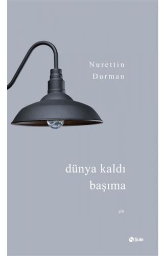 Dünya Kaldı Başıma