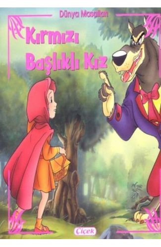 Dünya Masalları - Kırmızı Başlıklı Kız