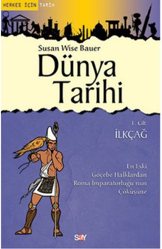 Dünya Tarihi 1. Cilt - İlkçağ