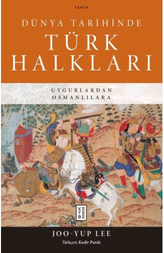 Dünya Tarihinde Türk Halkları