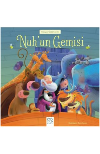 Dünyaca Ünlü Eserler - Nuh'un Gemisi