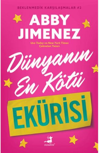 Dünyanın En Kötü Ekürisi - Beklenmedik Karşılaşmalar 2 