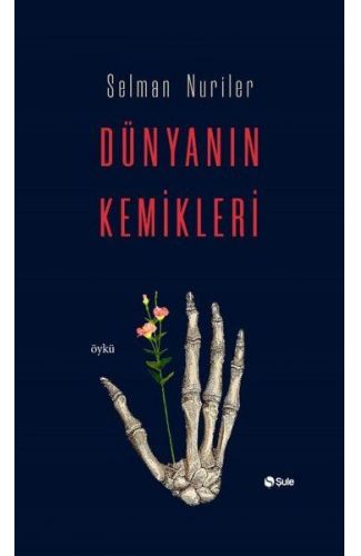 Dünyanın Kemikleri