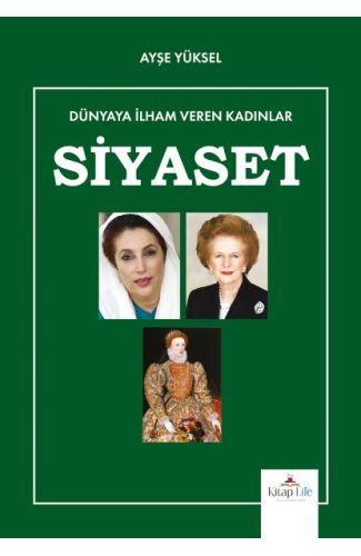 Dünyaya İlham Veren Kadınlar Siyaset