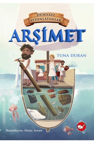 Dünyayı Aydınlatanlar - Arşimet