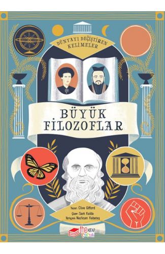 Dünyayı Değiştiren Kelimeler 1 - Büyük Filozoflar