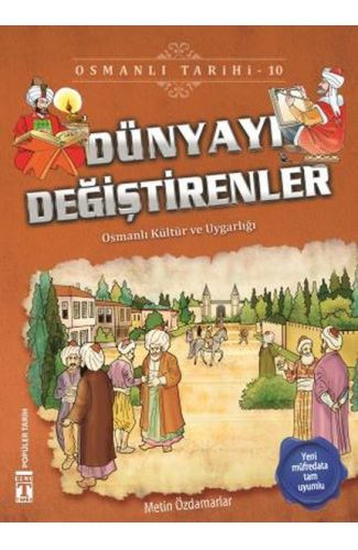 Dünyayı Değiştirenler - Osmanlı Tarihi 10