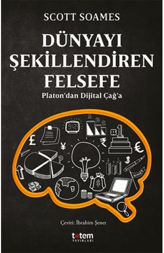 Dünyayı Şekillendiren Felsefe