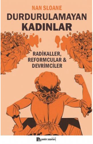 Durdurulamayan Kadınlar