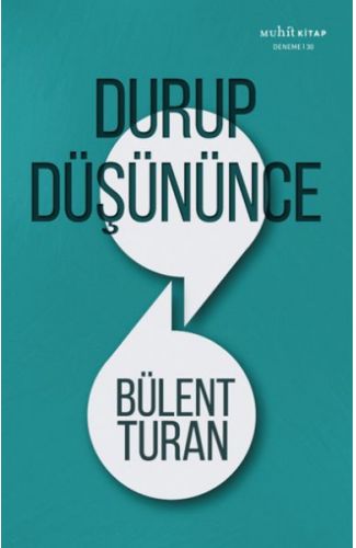 Durup Düşününce