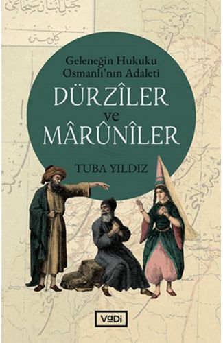 Dürziler ve Marüniler