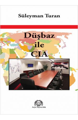 Düşbaz ile CIA