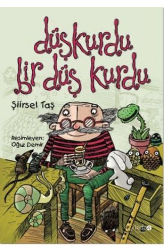 Düşkurdu Bir Düş Kurdu