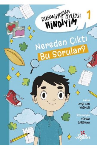 Düşünüyorum Öyleyse Hindiyim 1 - Nerden Çıktı Bu sorular?