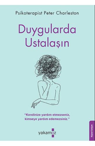 Duygularda Ustalaşın