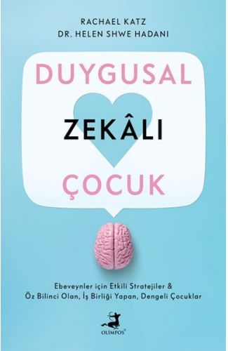 Duygusal Zekalı Çocuk