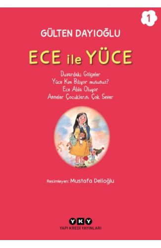 Ece ile Yüce 1