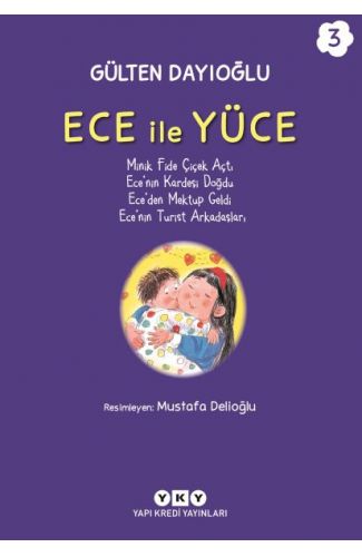 Ece ile Yüce 3