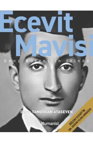 Ecevit Mavisi - Genç Bülent’in İzinde