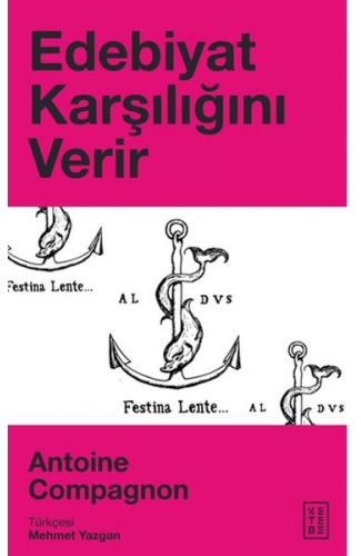 Edebiyat Karşılığını Verir