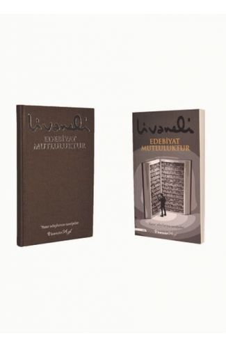 Edebiyat Mutluluktur - Ciltli-Şömizli