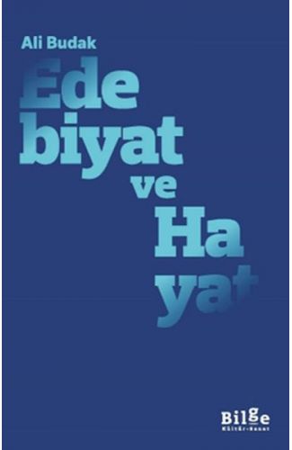 Edebiyat ve Hayat