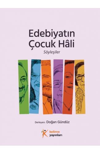 Edebiyatın Çocuk Hâli, Söyleşiler