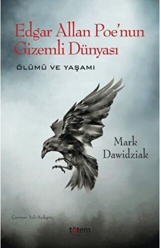 Edgar Allan Poe'nun Gizemli Dünyası - Ölümü ve Yaşamı