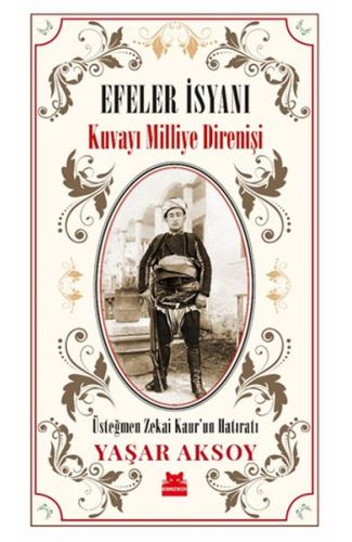 Efeler İsyanı - Kuvayı Milliye Direnişi