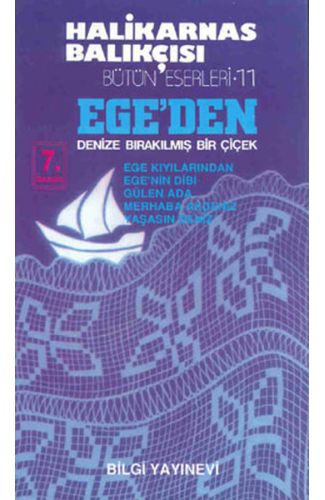 Ege’den Denize Bırakılmış Bir Çiçek