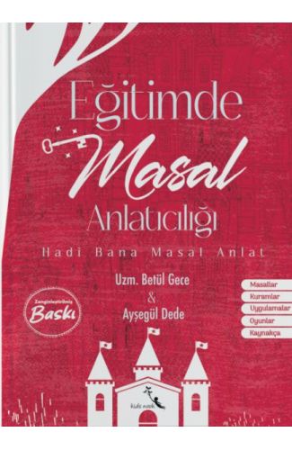 Eğitimde Masal Anlatıcılığı