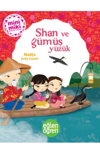 Eğlen Öğren - Shan ve Gümüş Yüzük