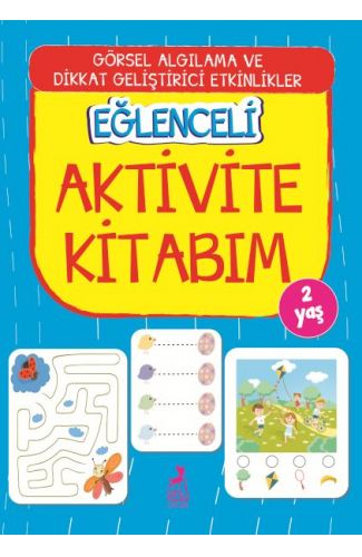 Eğlenceli Aktivite Kitabım - 2 Yaş