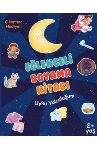 Eğlenceli Boyama Kitabı - Uyku Yolculuğum