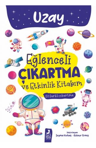 Eğlenceli Çıkartma ve Etkinlik Kitabım - Uzay