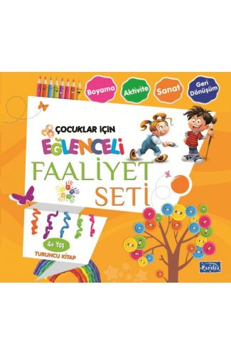 Eğlenceli Faaliyet Seti - Turuncu Kitap - 4+ Yaş